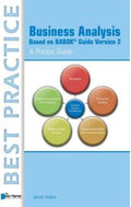 Business Analysis Based On Babok Guide Version 2 - A Pocket Guide (Paperback)