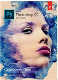 Adobe Photoshop CC Classroom in a Book