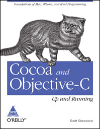 Cocoa and Objective-C: Up and Running