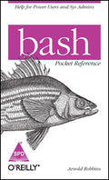 Bash Pocket Reference