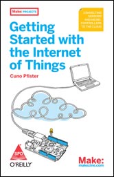 Getting Started with the Internet of Things