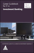 Career Guidebook for IT in Investment Banking