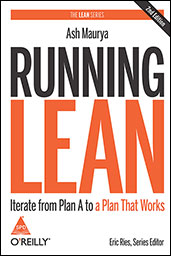 Running Lean: Iterate from Plan A to a Plan That Works, 2nd Edition