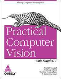 Practical Computer Vision with SimpleCV