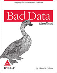 Bad Data Handbook