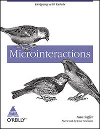 Microinteractions: Designing with Details