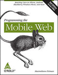Programming the Mobile Web, 2nd Edition