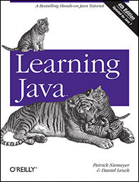 Learning Java: A Bestselling Hands-on Java Tutorial (Updated for Java 7), 4th Edition