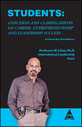 Students: Concerns and Clarifications on Career, Entrepreneurship and Leadership Success