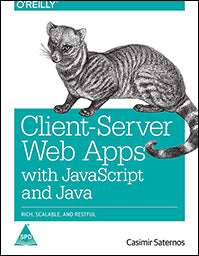 Client-Server Web Apps with JavaScript and Java