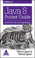 Java 8 Pocket Guide