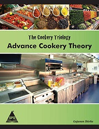 Cookery Triology: Advance Cookery Theory