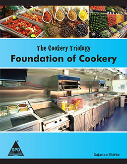Cookery Triology: Foundation of Cookery