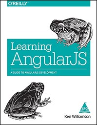 Learning AngularJS: A Guide to AngularJS Development