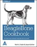 BeagleBone Cookbook: Software and Hardware Problems and Solutions
