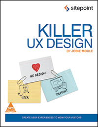 Killer UX Design