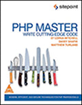PHP Master: Write Cutting-edge Code