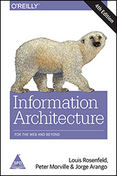 Information Architecture: For the Web and Beyond, 4th Edition
