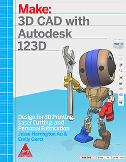 Make: 3D CAD with Autodesk 123D (Paperback)