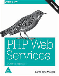 PHP Web Services, 2nd Edition