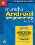 Murach's Android Programming, 2nd Edition