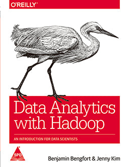 Data Analytics with Hadoop: An Introduction for Data Scientists