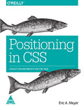 Positioning in CSS: Layout Enhancements for the Web (Paperback)