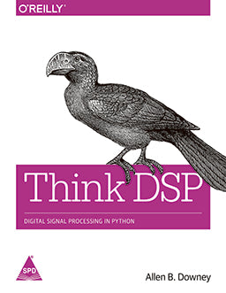 Think DSP: Digital Signal Processing in Python