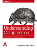 Understanding Compression: Data Compression for Modern Developers