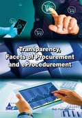 Transparency, Facets Of Procurement and Eprocedurement