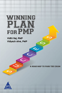 Winning Plan for PMP: A Road Map To Pass The Exam