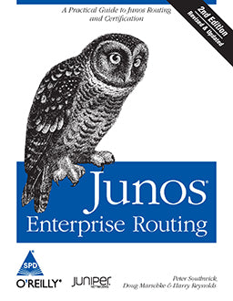 Junos Enterprise Routing, 2nd Edition
