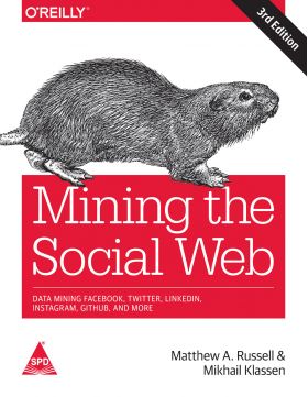 Mining The Social Web, 3rd Edition