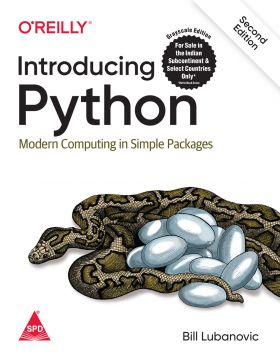 Introducing Python: Modern Computing In Simple Packages, 2nd Edition