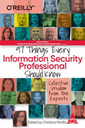 97 Things Every Information Security Professional Should Know (Paperback)