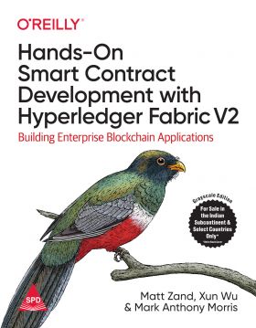 Hands-On Smart Contract Development with Hyperledger Fabric V2