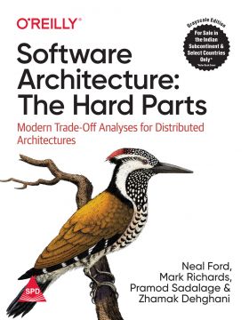 Software Architecture: The Hard Parts (Bestseller)