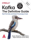 Kafka: The Definitive Guide, 2/e (Bestseller)