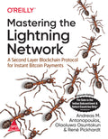 Mastering the Lightning Network (Paperback)
