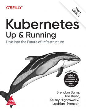 Kubernetes: Up And Running, 3/e
