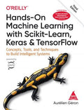 Hands-On Machine Learning With Scikit-Learn, Keras, And TensorFlow, 3/e (Full Colour Print) (Bestseller)