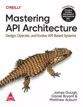 Mastering API Architecture