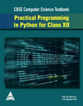 Practical Programming In Python For Class XII