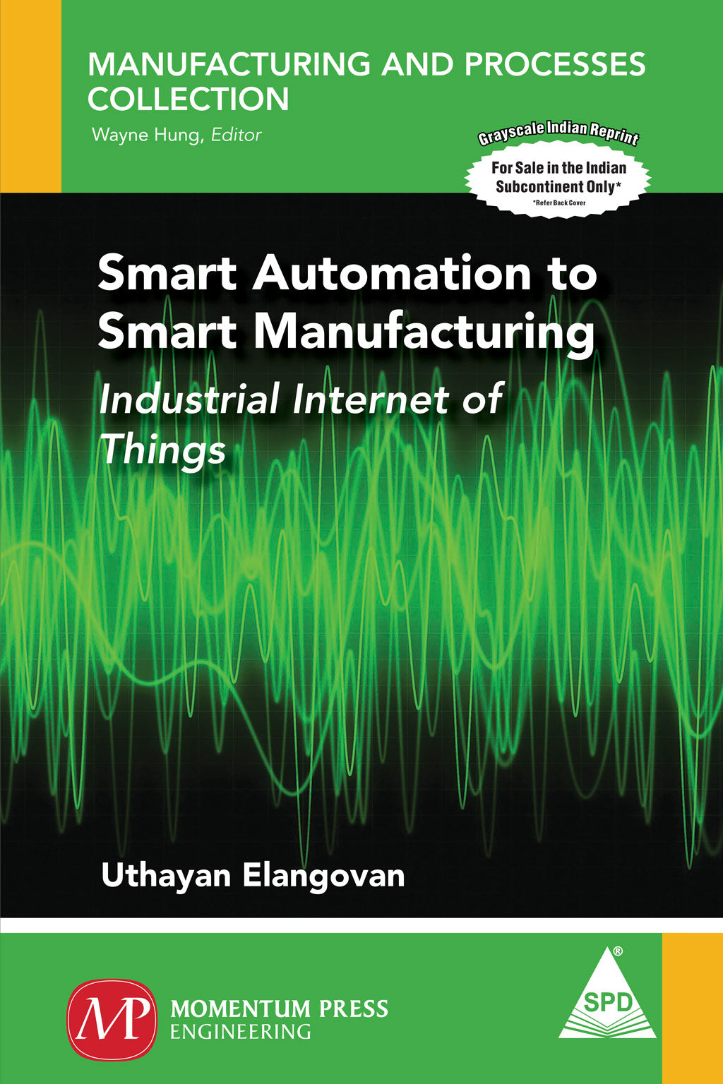 Smart Automation to Smart Manufacturing