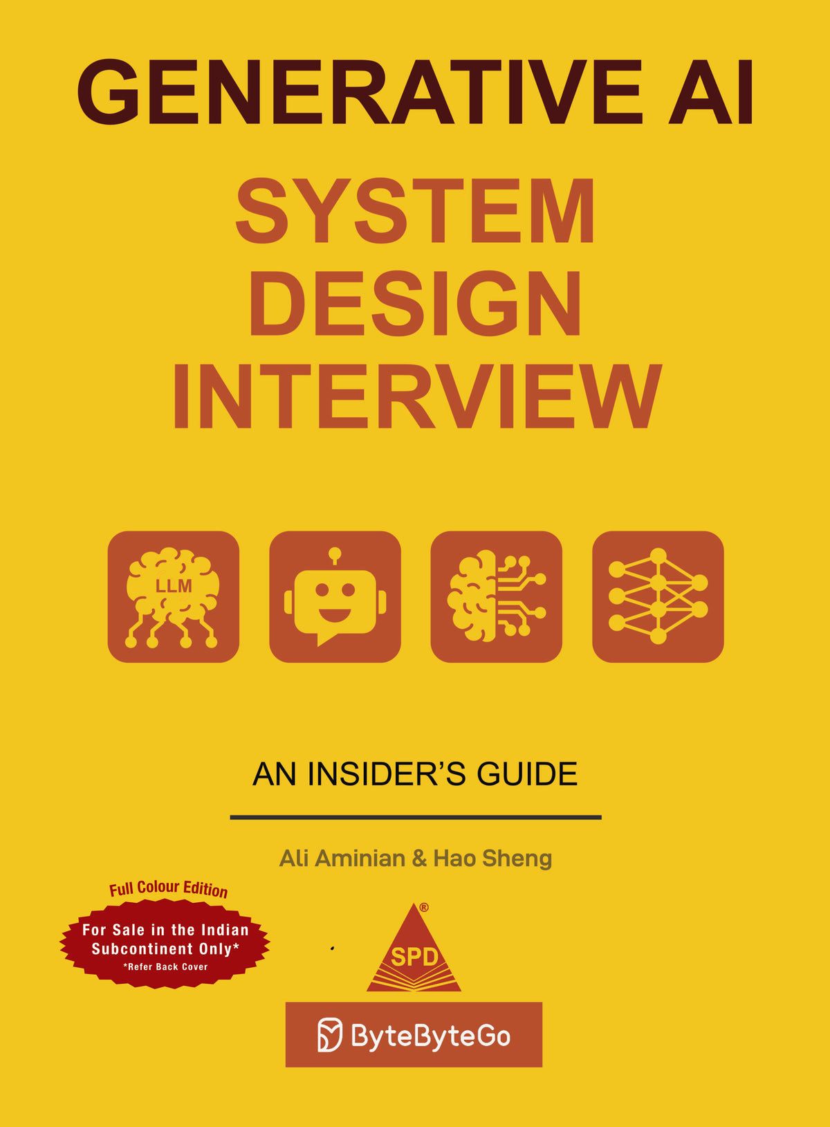 Generative AI System Design Interview (Full Colour Edition) (Bestseller)