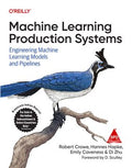 Machine Learning Production Systems