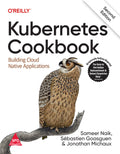Kubernetes Cookbook, 2/e