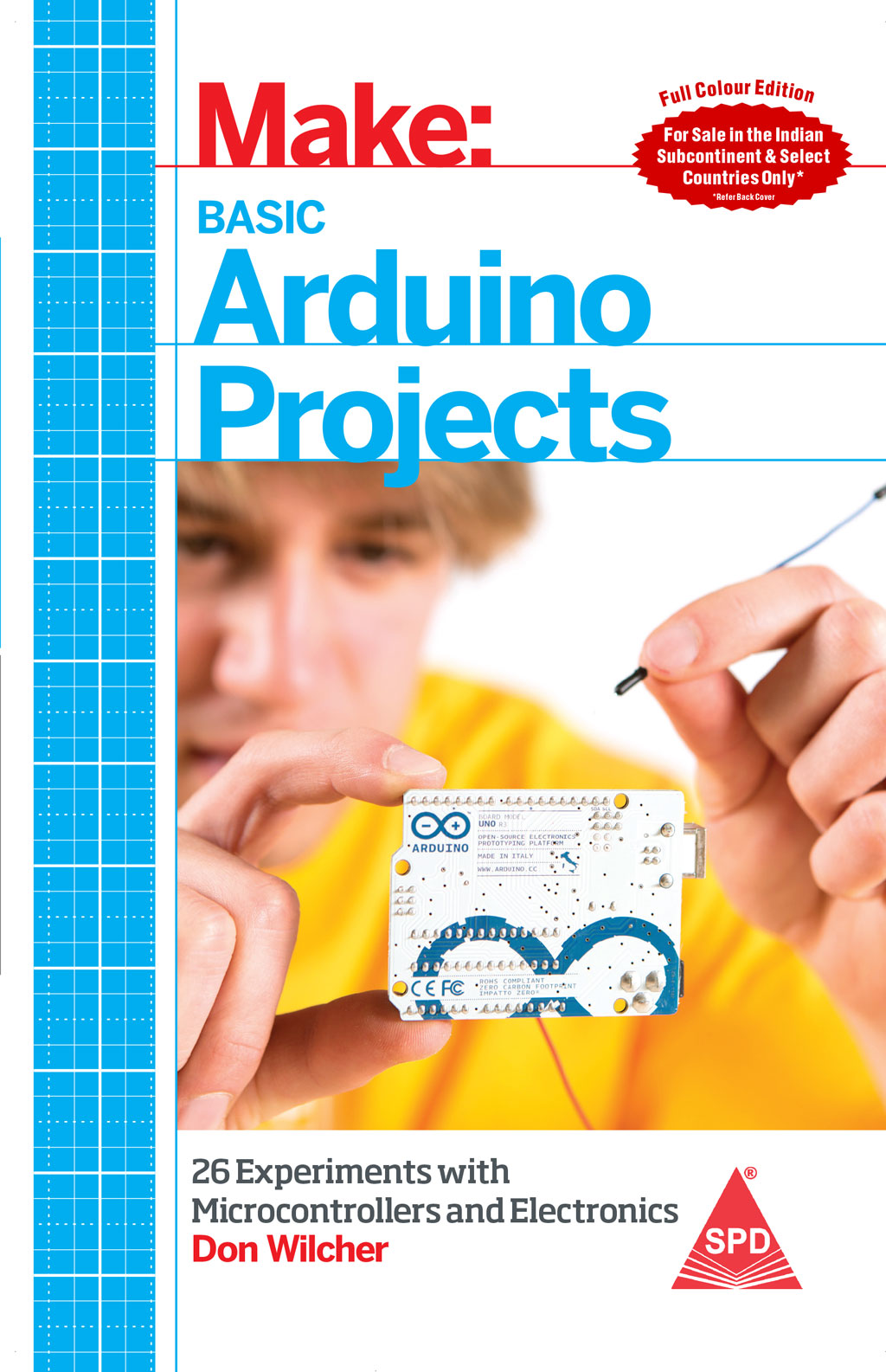 Make Basic Arduino Projects (Full Colour edition)
