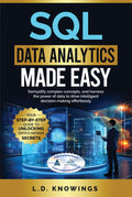 SQL Data Analytics Made Easy