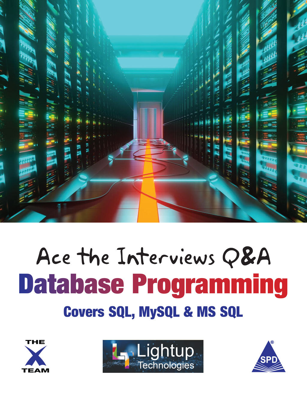 Ace the Interviews Q & A Database Programming